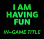 🔥 BRAWLHALLA ✦KEY✦ TITLE: I AM HAVING FUN ✦ CODE