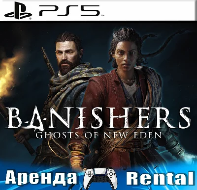 🎮Banishers: Ghosts of New Eden (PS5/RUS) Rent🔰