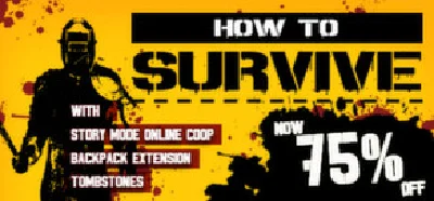 How to survive (steam gift) ru+cis