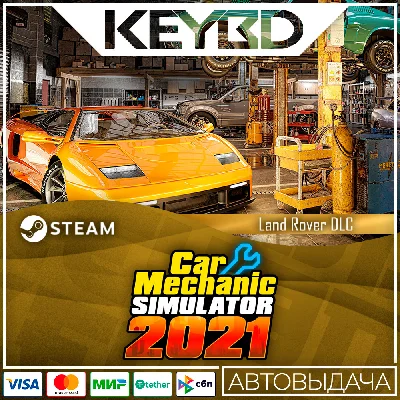 Car Mechanic Simulator 2021 - Land Rover DLC 🚀AUTO💳0%