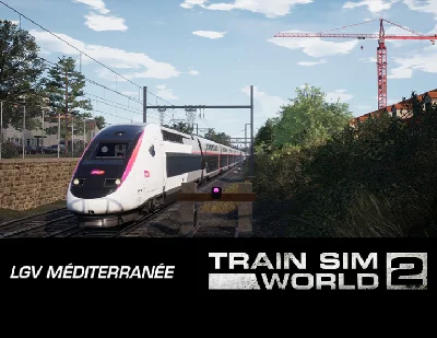 TSW2 LGV Mditerrane Marseille Avignon Route AddOn DLC
