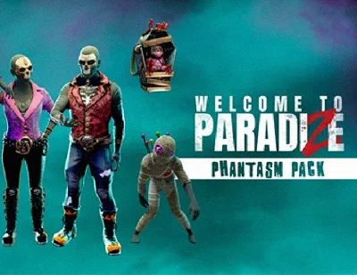 Welcome to ParadiZe Phantasm Cosmetic Pack (steam) DLC