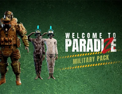 Welcome to ParadiZe Military Cosmetic Pack (steam) DLC