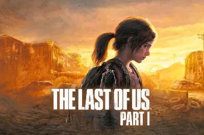 🔥 THE LAST OF US PART I DELUXE - STEAM 🔥