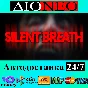SILENT BREATH ✳Steam⚡RU✅AВТО🚀