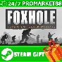 ⭐️ ALL REGIONS⭐️ Foxhole Steam Gift 🟢