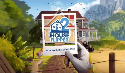🎮 House Flipper 2 🎮 YOUR ONLY 🎮 DATA CHANGE