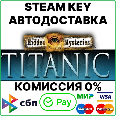 Hidden Mysteries Titanic [Steam Key/RU] 💳0%