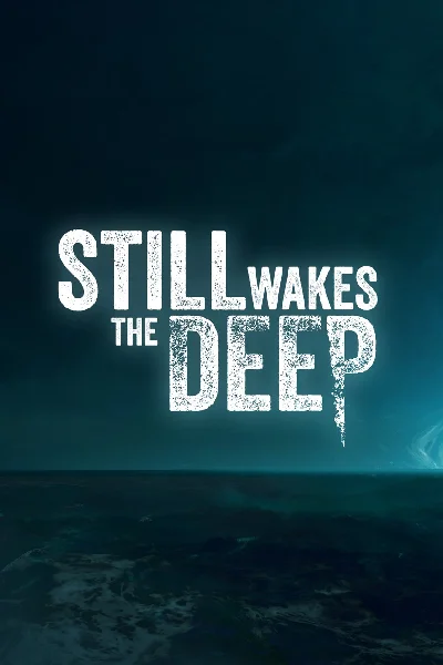 ✅STILL WAKES THE DEEP XBOX/PC АКТИВАЦИЯ