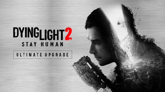 Dying Light 2 - Ultimate Upgrade (not available)