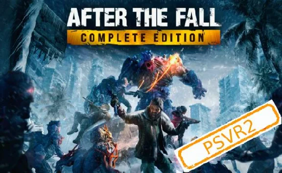 💠 (PSVR2) After the Fall (PS5/RU) P1 - Offline