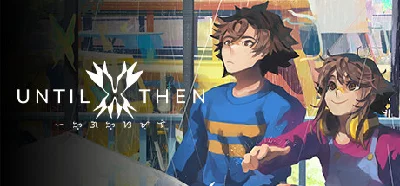 Until Then (Steam Gift RU)