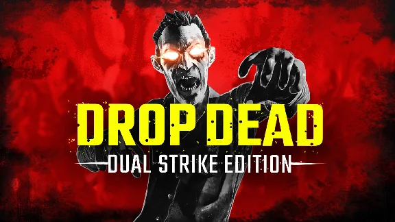 🔥 Drop Dead:Dual Strike Edition для Pico VR