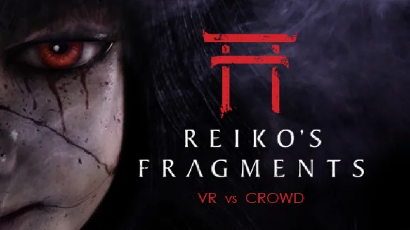 🔥 Reiko´s Fragments for Pico VR