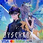🔥 DYSCHRONIA: Chronos Alternate для Pico VR