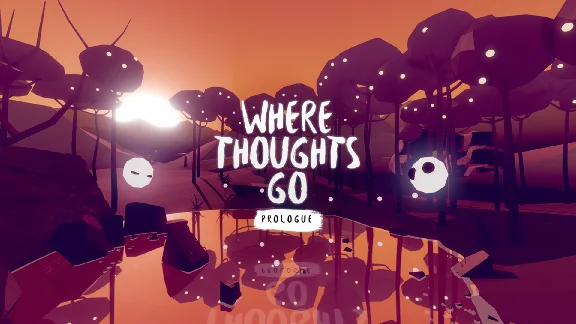 🔥 Where Thoughts Go для Pico VR