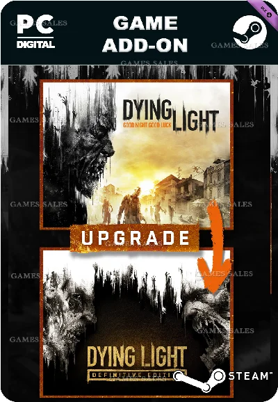 ✅💙DYING LIGHT - STANDARD TO DEFINITIVE UPGRADE💙STEAM