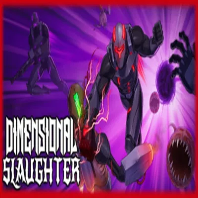 DIMENSIONAL SLAUGHTER (Steam key / РФ+Весь мир)