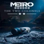 🔵 Metro Exodus The Two Colonels ❗️ PS4/PS5/PS Turkey🔵