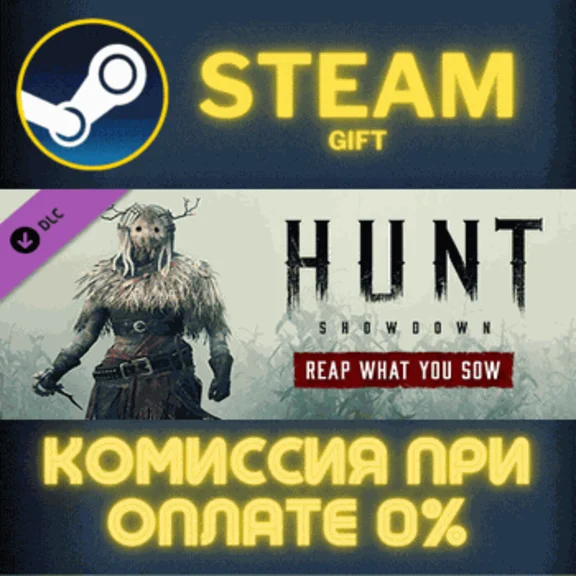 Hunt: Showdown – Reap What You Sow✅STEAM✅GIFT