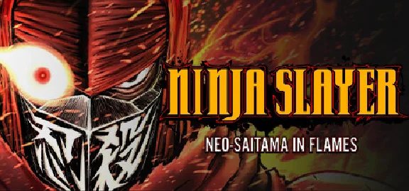 NINJA SLAYER NEO-SAITAMA IN FLAMES 💎 STEAM GIFT RUSSIA