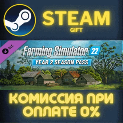 Farming Simulator 22 - Year 2 Season Pass STEAM PC GIFT