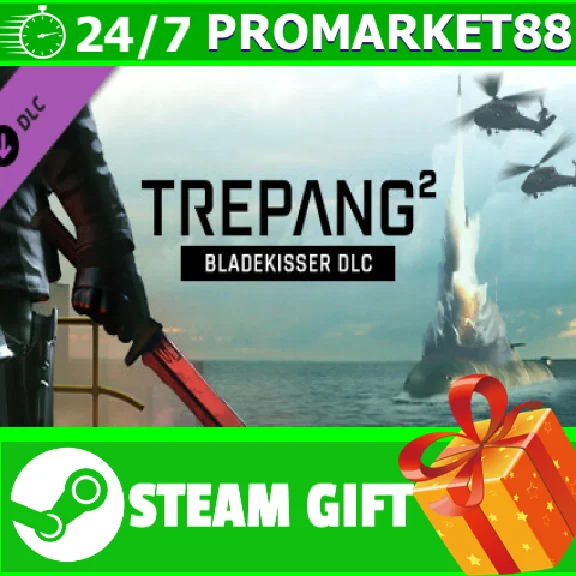 ⭐️ВСЕ СТРАНЫ+РОССИЯ⭐️ Trepang2 - Bladekisser DLC STEAM