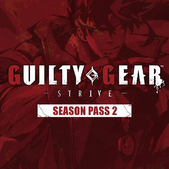 ✅Guilty Gear -Strive- : Season Pass 2✅PS4✅PS5✅ПСН