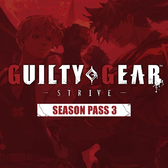 ✅Guilty Gear -Strive- : Season Pass 3✅PS4✅PS5✅ПСН