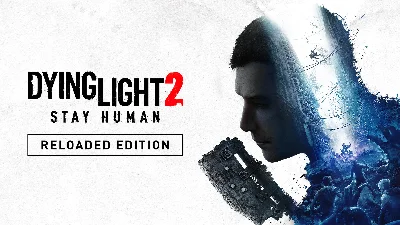 ✅Dying Light 2: Stay Human-Reloaded Edition•XBOX ONE 🎮