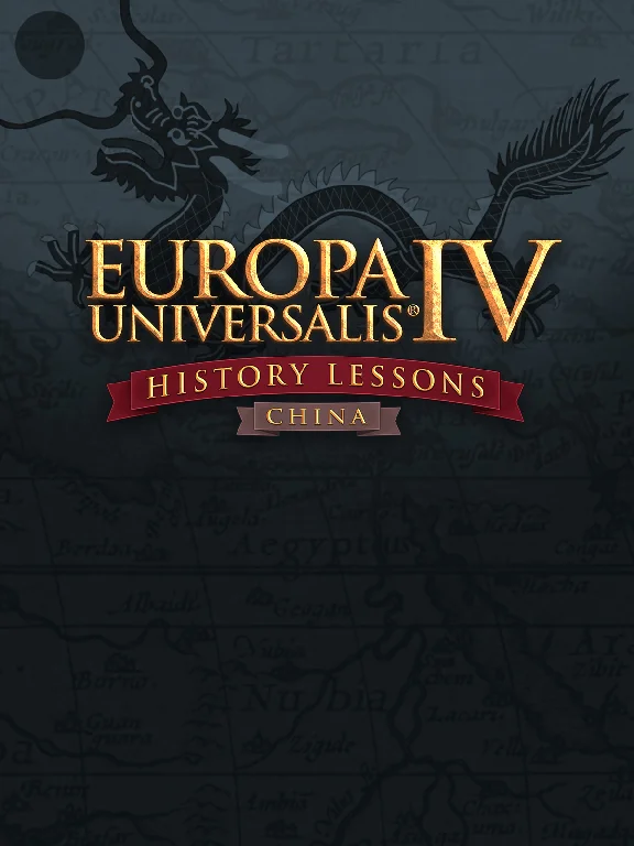 Europa Universalis IV: China History Lessons✅PC