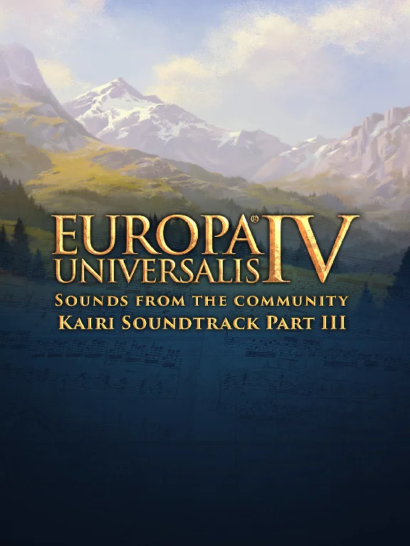 ✅Europa Universalis IV: Kairi Soundtrack Part III✅ПК