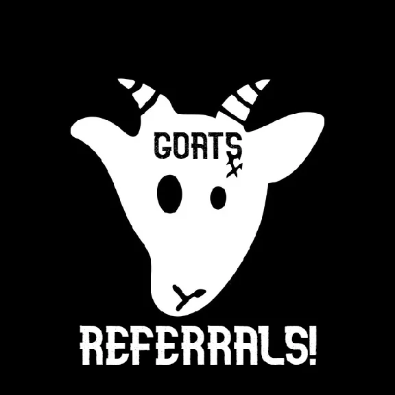 🐐Referrals GOATS 🐐 with 100% guarantee
