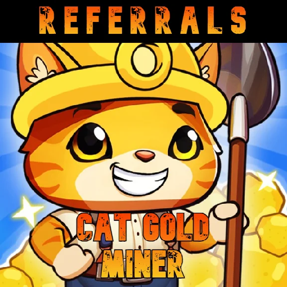 🧈⛏Referrals for Cat Gold Miner / @catgoldminerbot ⛏