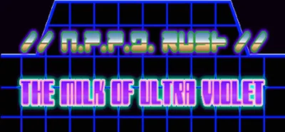 NPPD RUSH The milk of Ultraviolet