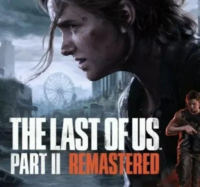 ・THE LAST OF US™ PART II REMASTERED・STEAM + BONUS・