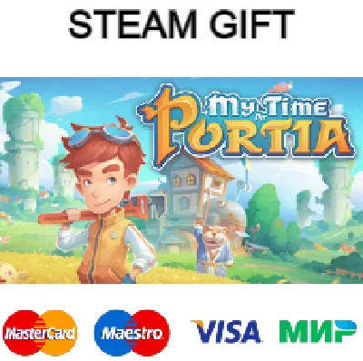 My Time at Portia | steam RU/UA/KZ/CНГ
