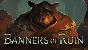 Banners of Ruin  ✅ ключ Global + RU/CIS РФ СНГ Россия