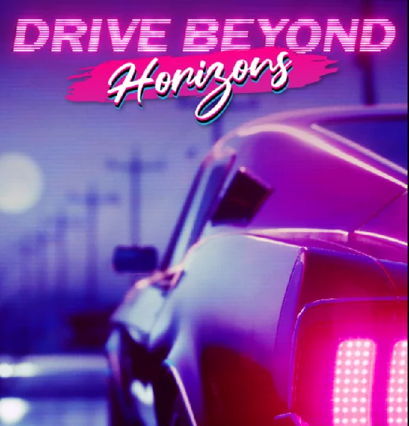 ・DRIVE BEYOND HORIZONS (2025)・STEAM АККАУНТ・