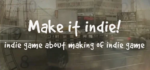 Make it indie! (Steam key region free)