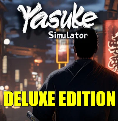 ・YASUKE SIMULATOR (2025)・DELUXE EDITION・STEAM ACCOUNT・