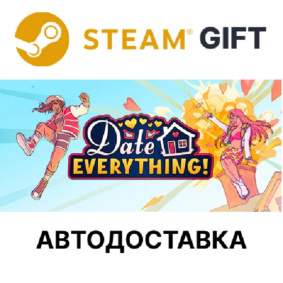 Date Everything! - Lavish Edition Steam автодоставка