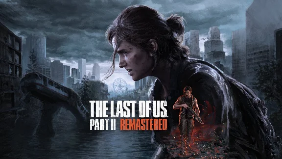 🎮🔥 THE LAST OF US PART II REMASTERED 🔥🎮 🧟