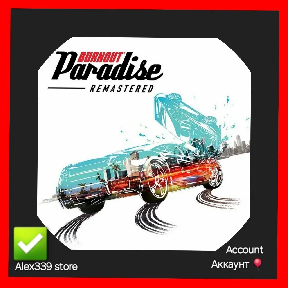 🔴[O]✅ Burnout Paradise Remasterd account+Change mail💜