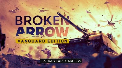 ⭐️ Broken Arrow Vanguard Edition [Steam/Global]