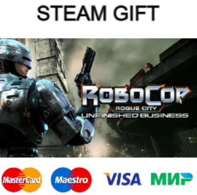 RoboCop: Rogue City - Unfinished Business| steam RU/UA/