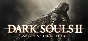 Dark Souls 2 II: Scholar Of The First Sin (Steam | RU)