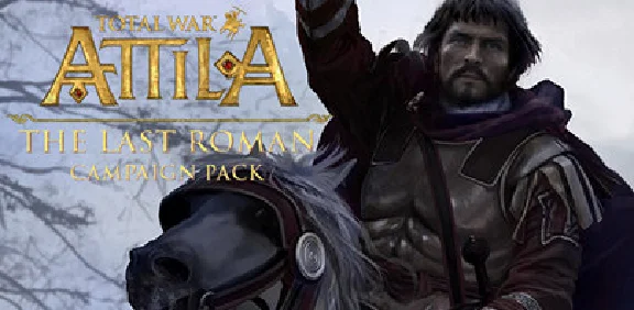 Total War: ATTILA: DLC The Last Roman Campaign Pack
