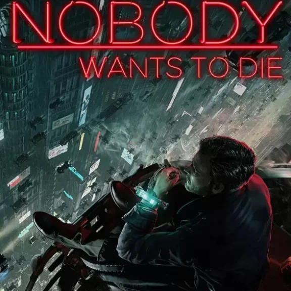Nobody Wants to Die (Ключ Steam | РФ+СНГ)