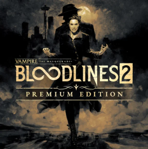 Vampire The Masquerade Bloodlines 2 Premium・STEAM・UA/KZ
